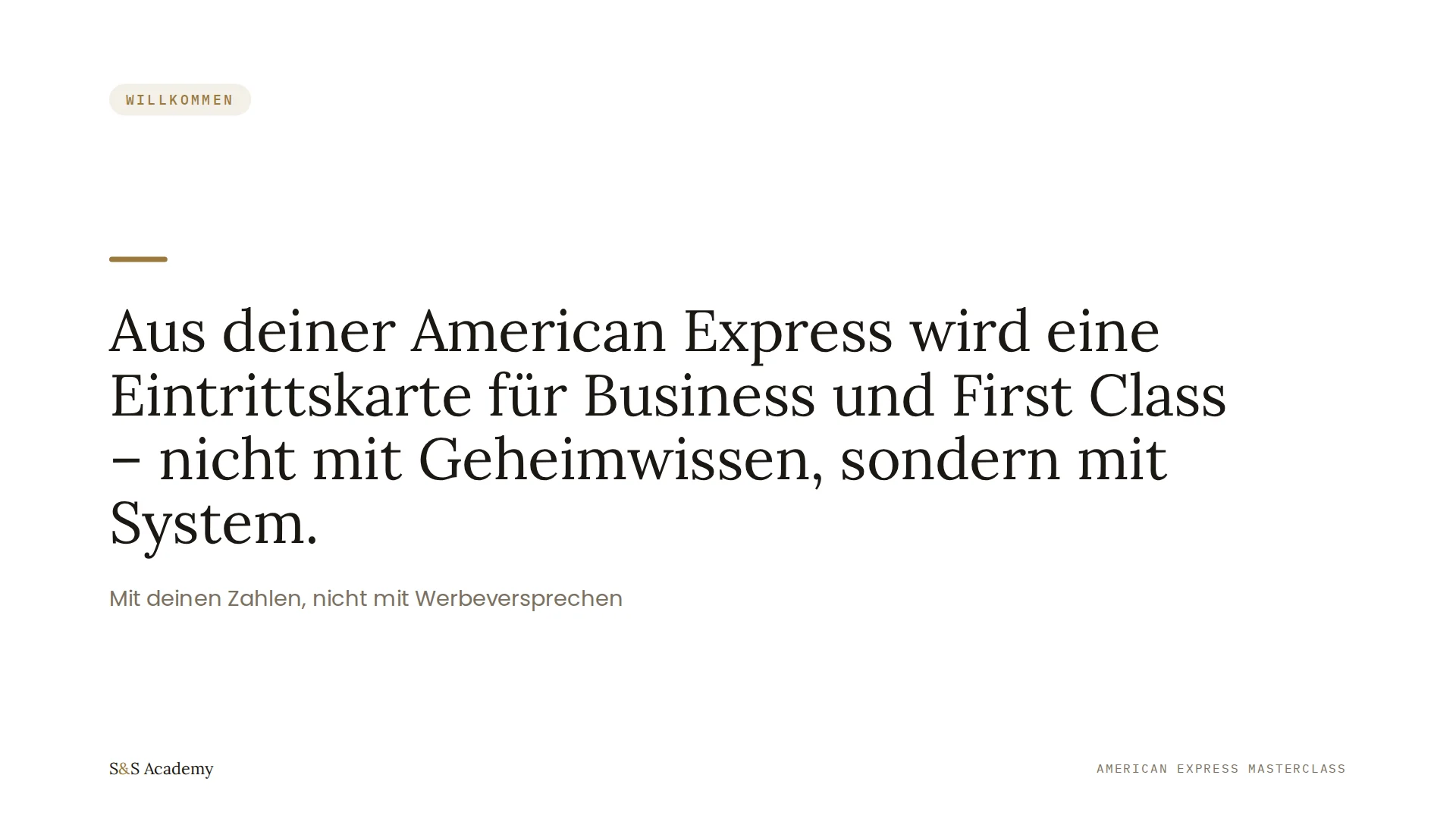 Business Class mit System
