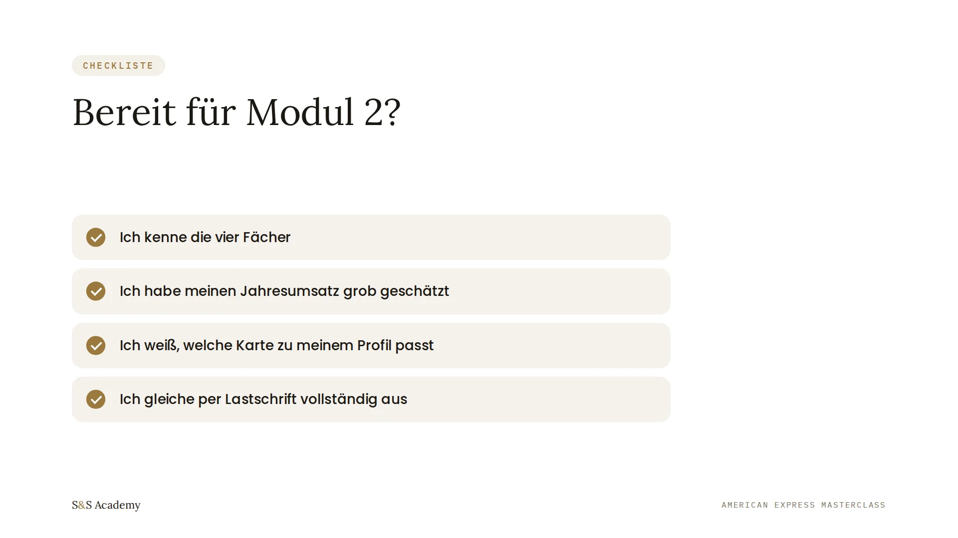 Bereit für Modul 2?